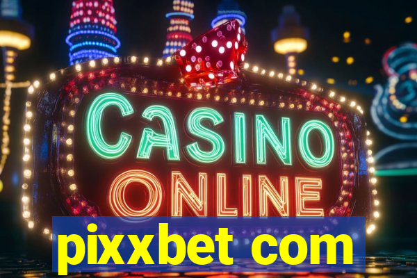 pixxbet com